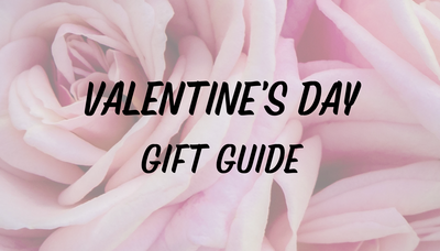 3 GIFT IDEAS FOR WOMEN THIS VALENTINE'S DAY
